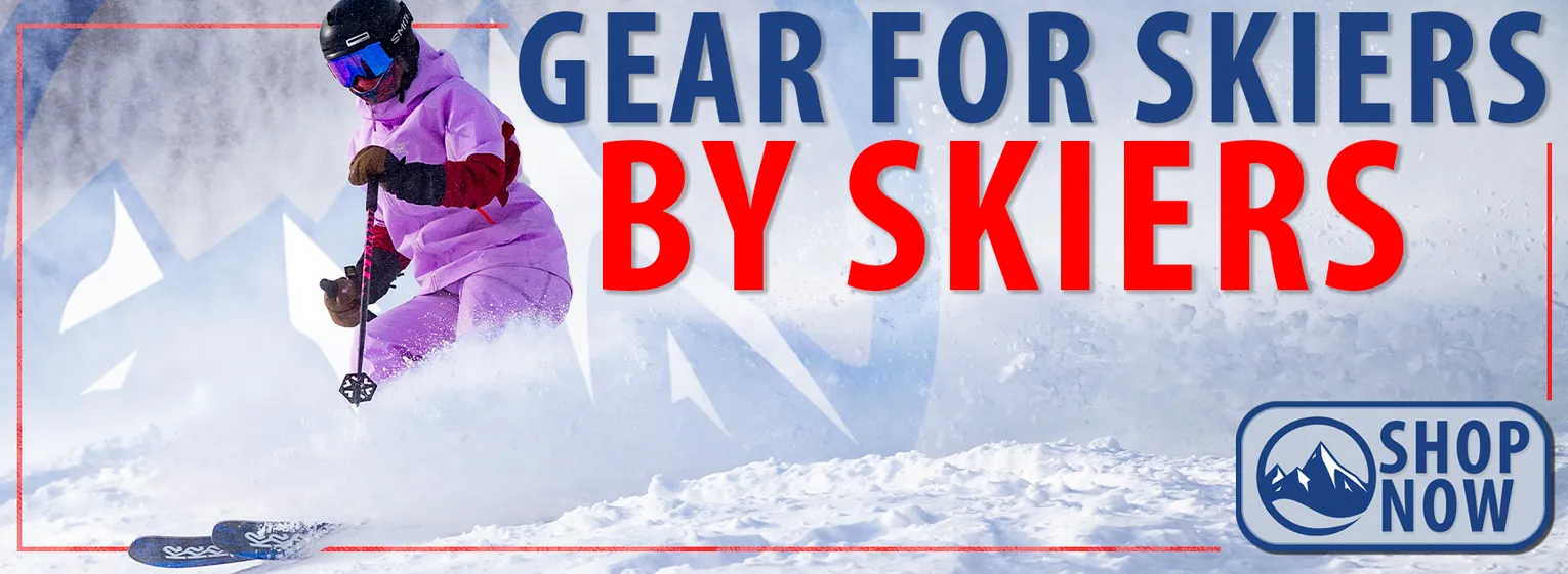 Gear For skiers By skiers shop 26 skis