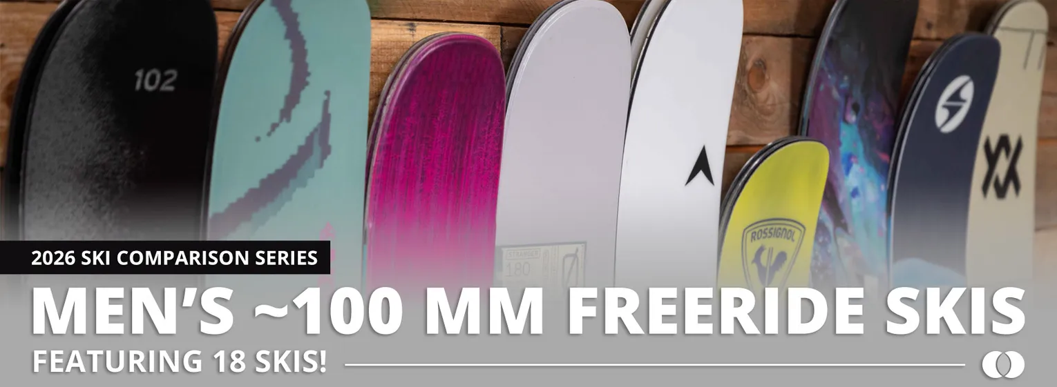 2026 Men's 100 mm Freeride Ski Comparison