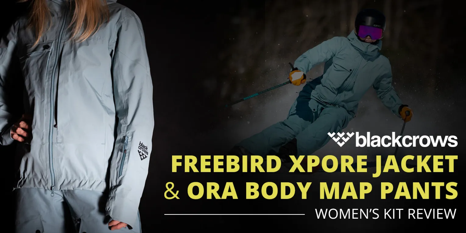 BLACK CROWS FREEBIRD XPORE JACKET & ORA BODY MAP PANTS - WOMEN'S KIT REVIEW