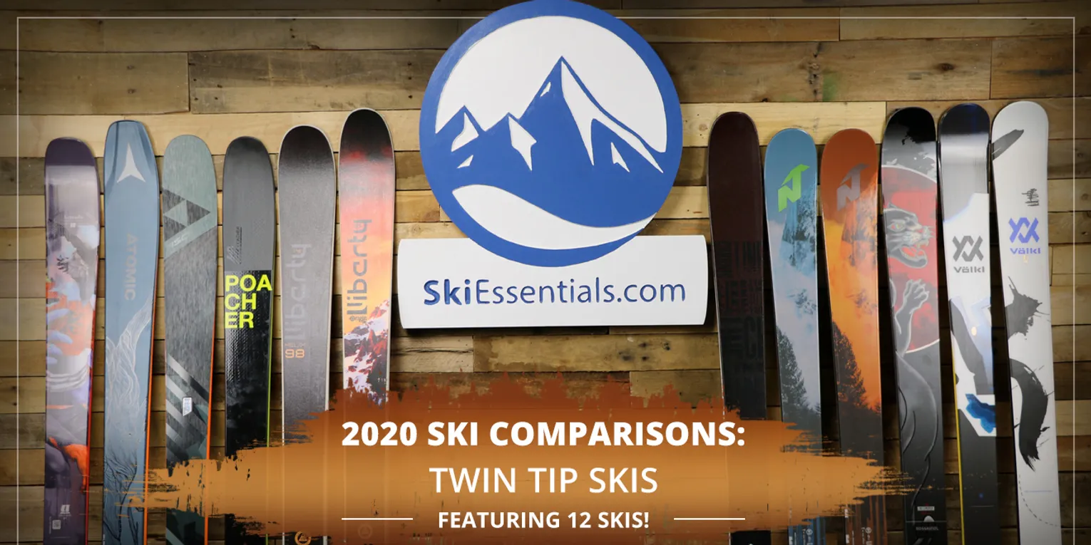 2020 SKI COMPARISONS: TWIN TIP SKI GUIDE