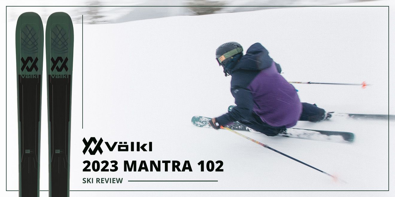 2023 VOLKL MANTRA 102 SKI REVIEW