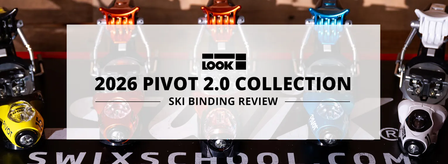 2026 Look Pivot 2.0 Collection Ski Binding Review - Lead Image