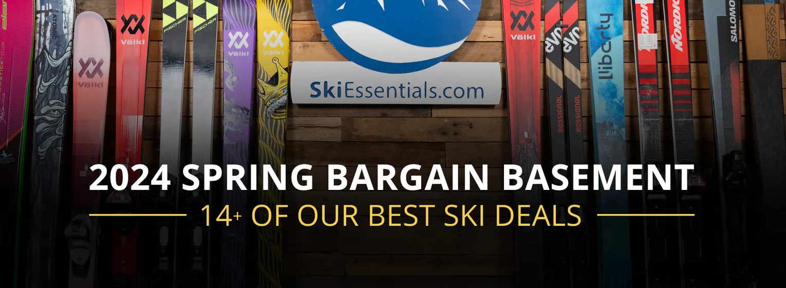 2024 Spring Bargain Basement: Over 14 of Our Best Ski Deals