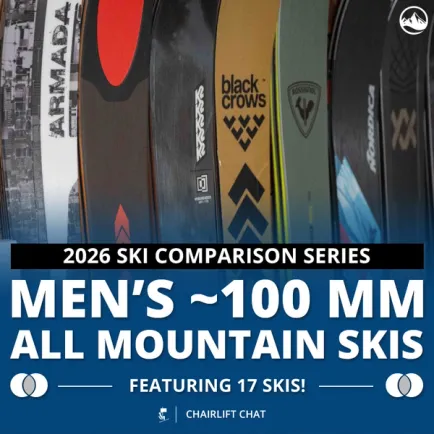 2026 Men's 100 mm All Mountain Ski Comparison