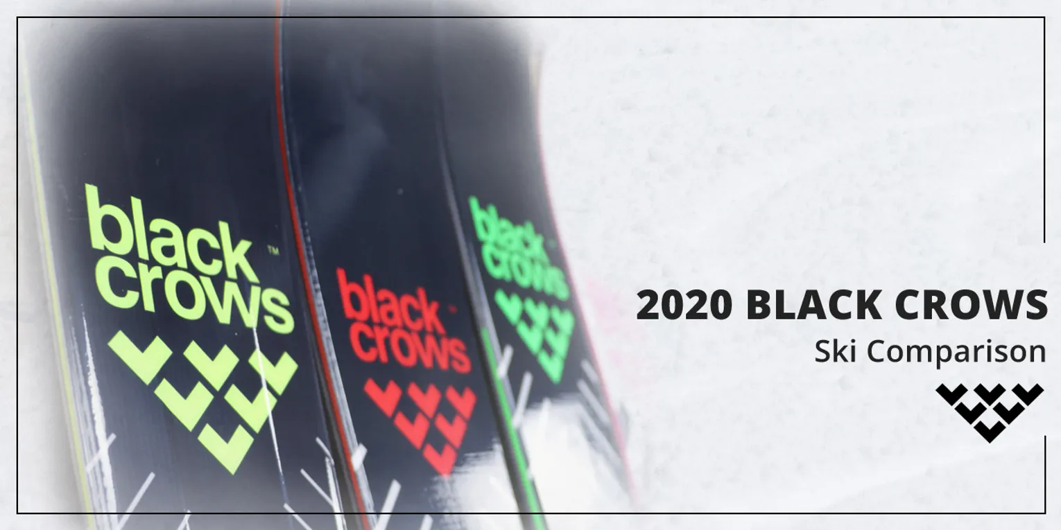 2020 SKI COMPARISONS: BLACK CROWS SKIS