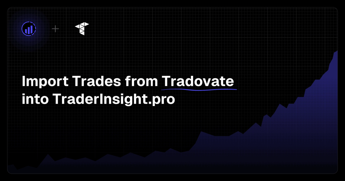 The Trading Journal for Tradovate Traders