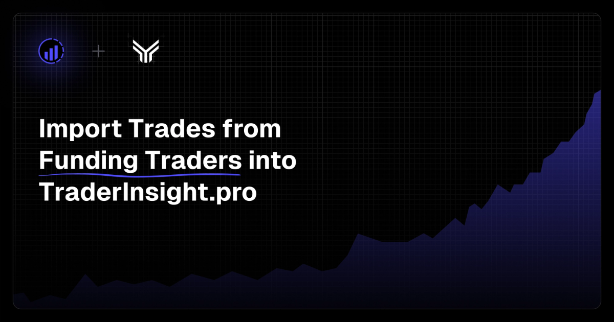 New Broker Added: Funding Traders Now Supported!