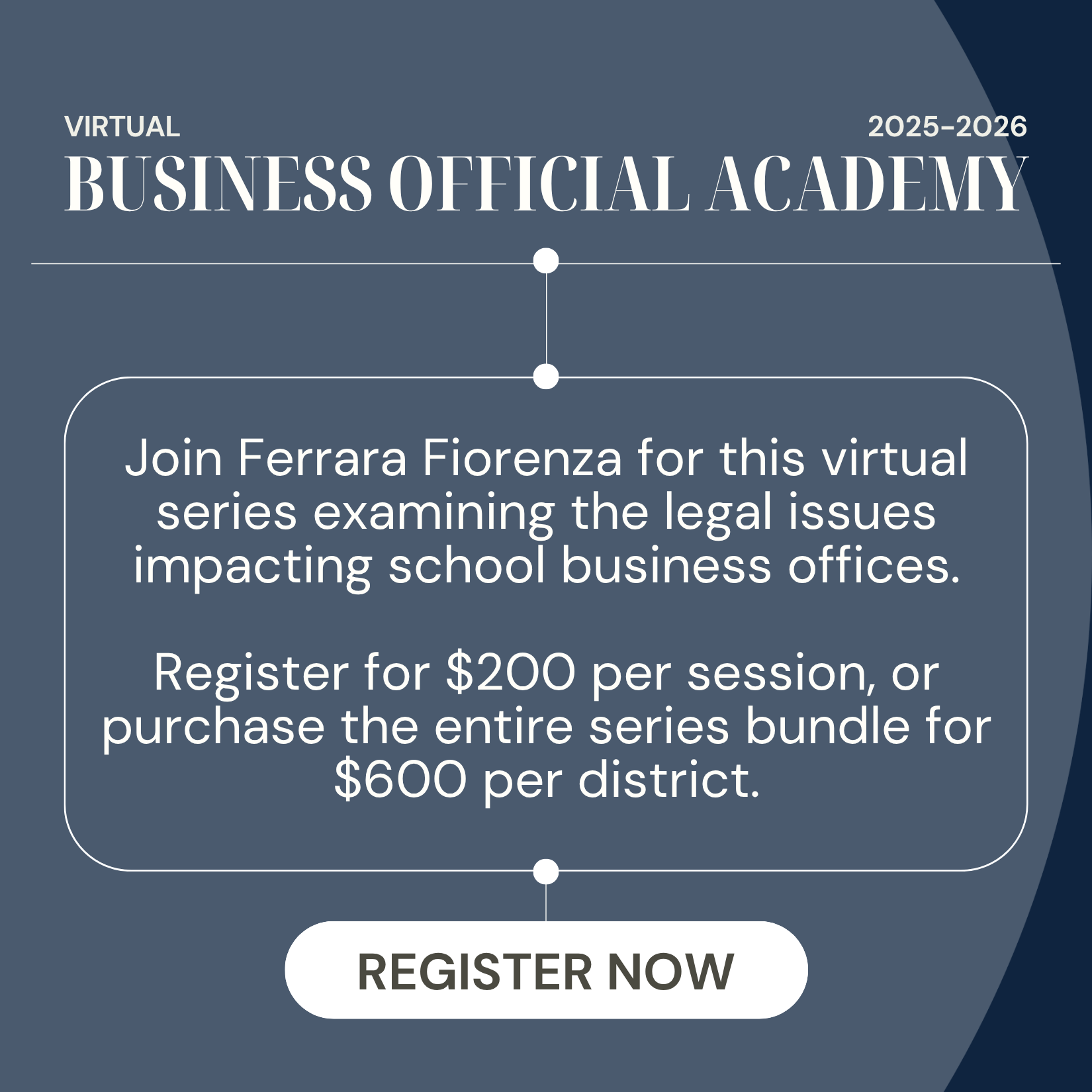 2025-26 Business Official Academy: Legal Issues Impacting the School Business Office