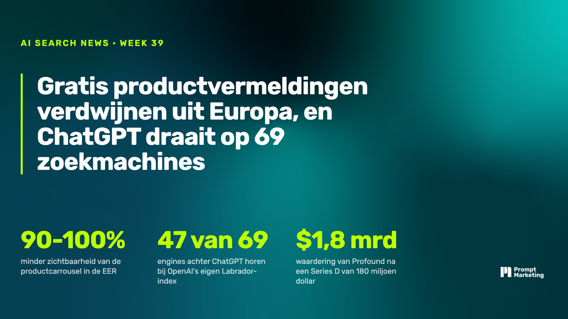 Gratis productvermeldingen verdwijnen uit Europa, en ChatGPT draait op 69 zoekmachines