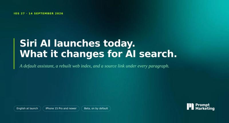 iOS 27 is uit (14 september 2026): wat Siri AI verandert voor AI search, en wat wij ervan verwachten