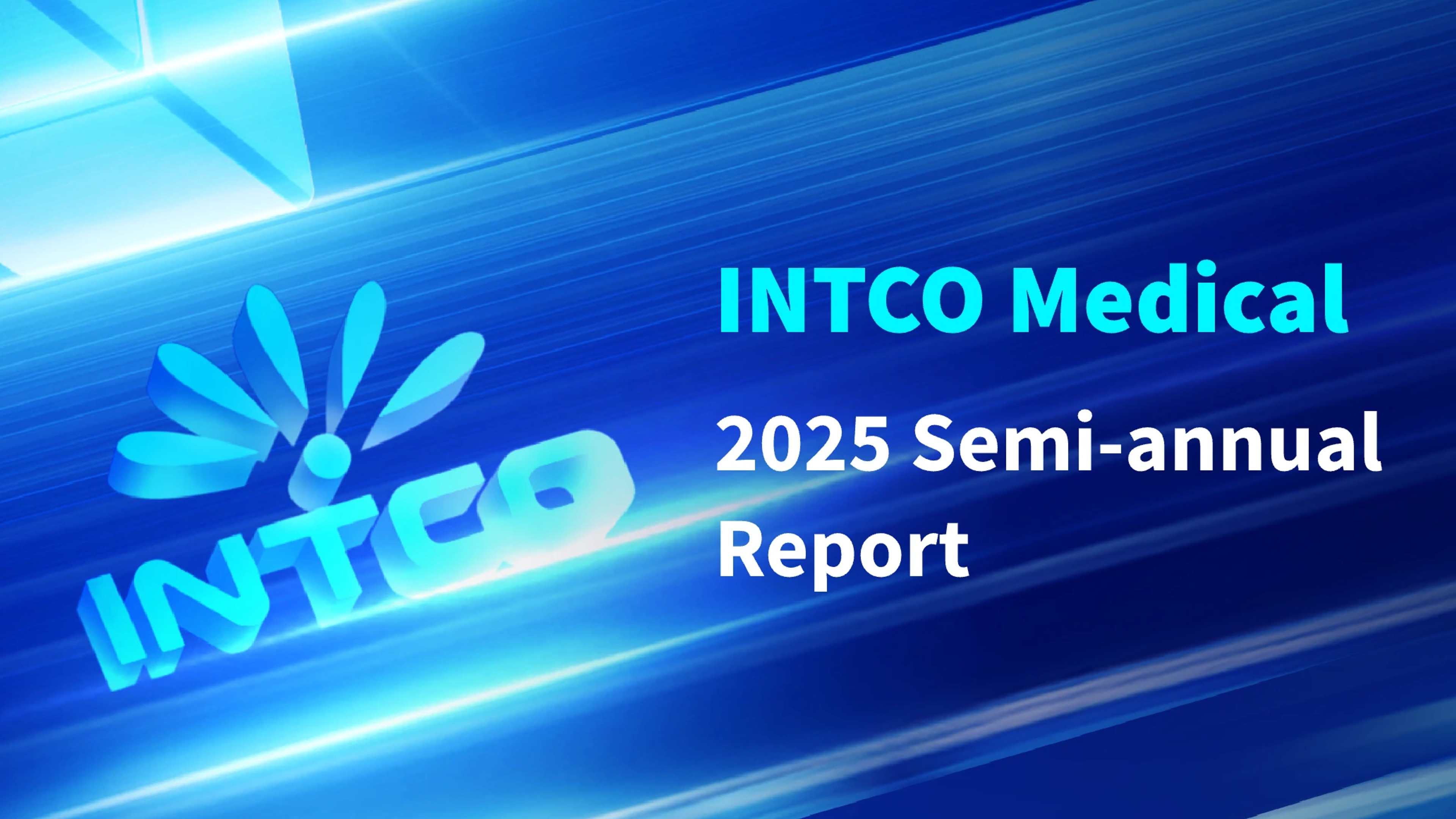 INTCO Medical Half-Year Report 2025: Growth Driven by Five Strategic Pillars