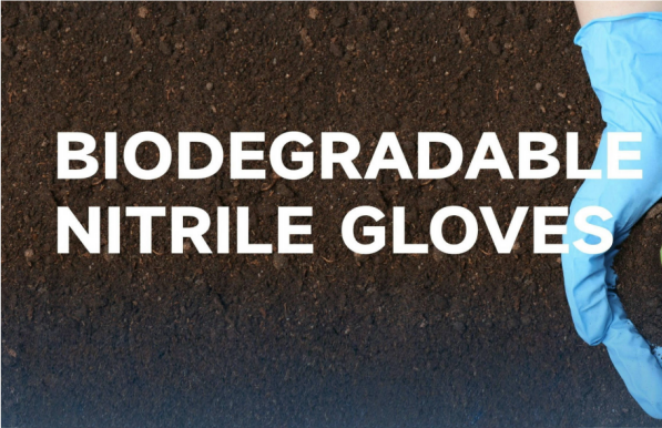 Why Biodegradable Nitrile Gloves Are the Future of Sustainable Hand Protection
