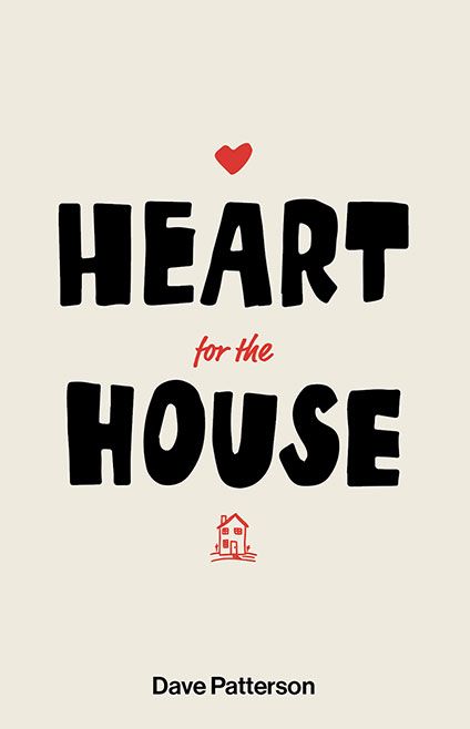 Heart for the House