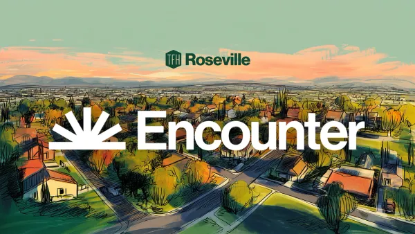Roseville Encounter Campaign