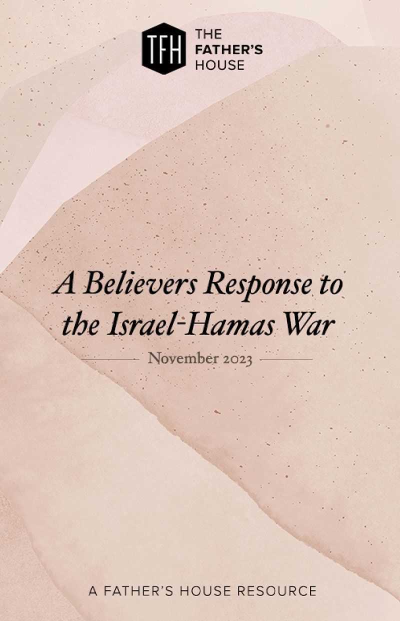 A Believers Response to the Israel-Hamas War