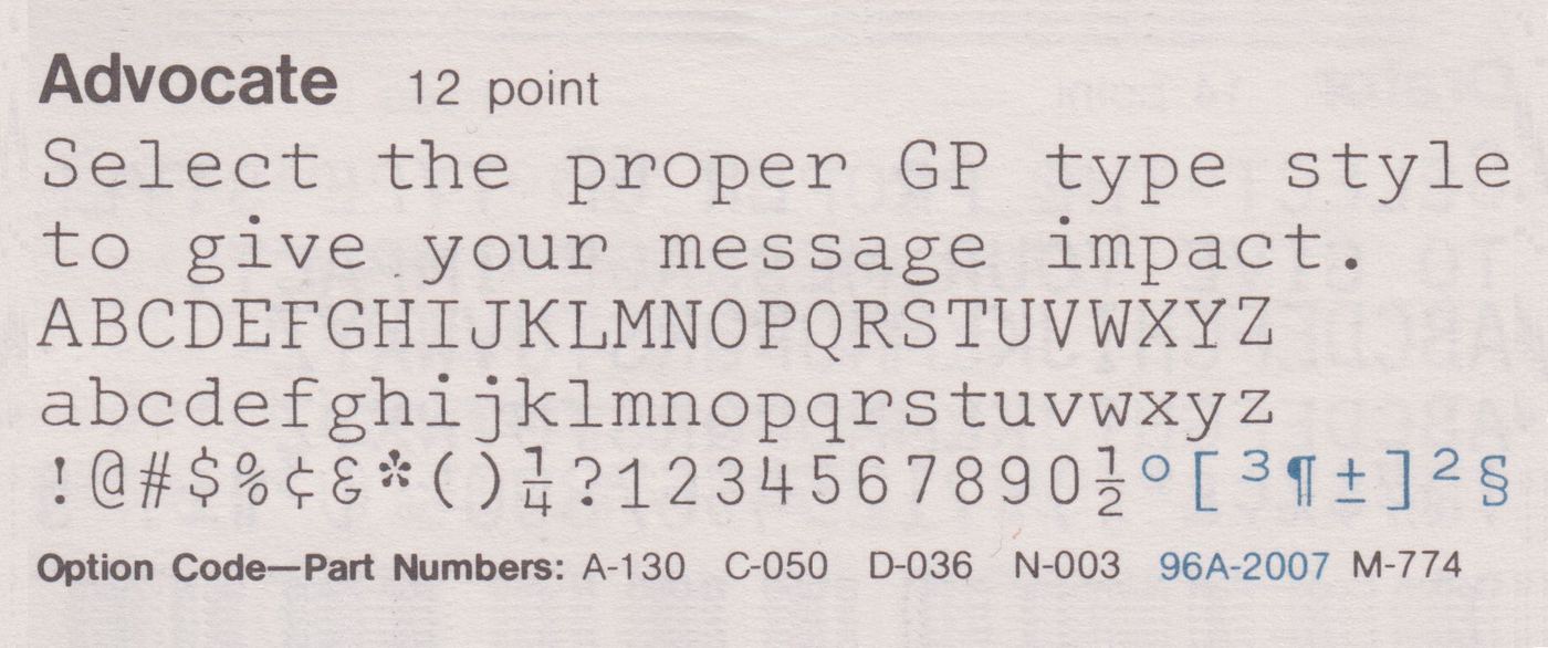 Advocate, designed by Howard “Bud” Kettler and distributed as an IBM Selectric typeface.