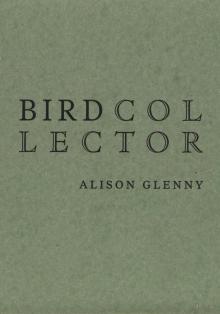 Bird Collector