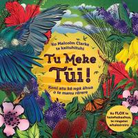Tu Meke Tūī!