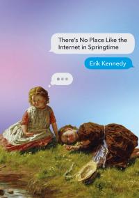 There’s No Place Like the Internet in Springtime
