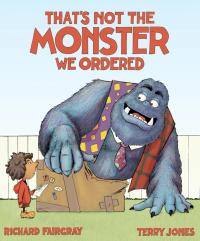 That’s Not the Monster We Ordered