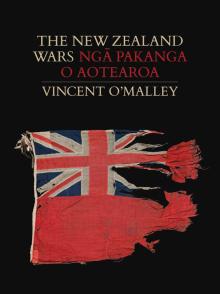 The New Zealand Wars | Ngā Pakanga o Aotearoa