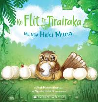 Ko Flit, te Tīrairaka, me ngā Hēki Muna