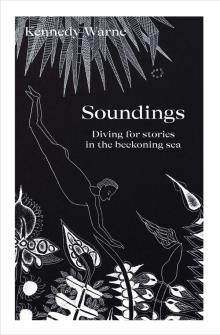 Soundings: Diving for Stories in the Beckoning Sea