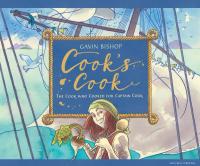 Cook’s Cook: The Cook who Cooked for Captain Cook