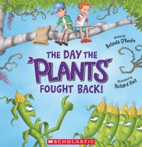 The Day the Plants Fought Back