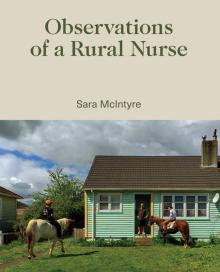 Observations of a Rural Nurse
