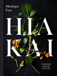 Hiakai: Modern Māori Cuisine