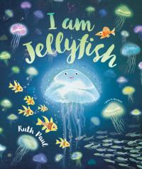 I am Jellyfish