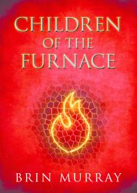 Children of the Furnace