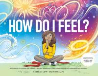 How Do I Feel? A Dictionary of Emotions for Children