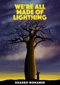 We’re All Made of Lightning