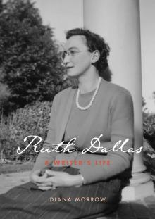 Ruth Dallas: A Writer's Life