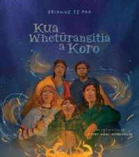 Kua Whetūrangitia a Koro