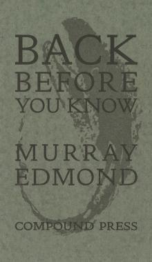 Back Before You Know