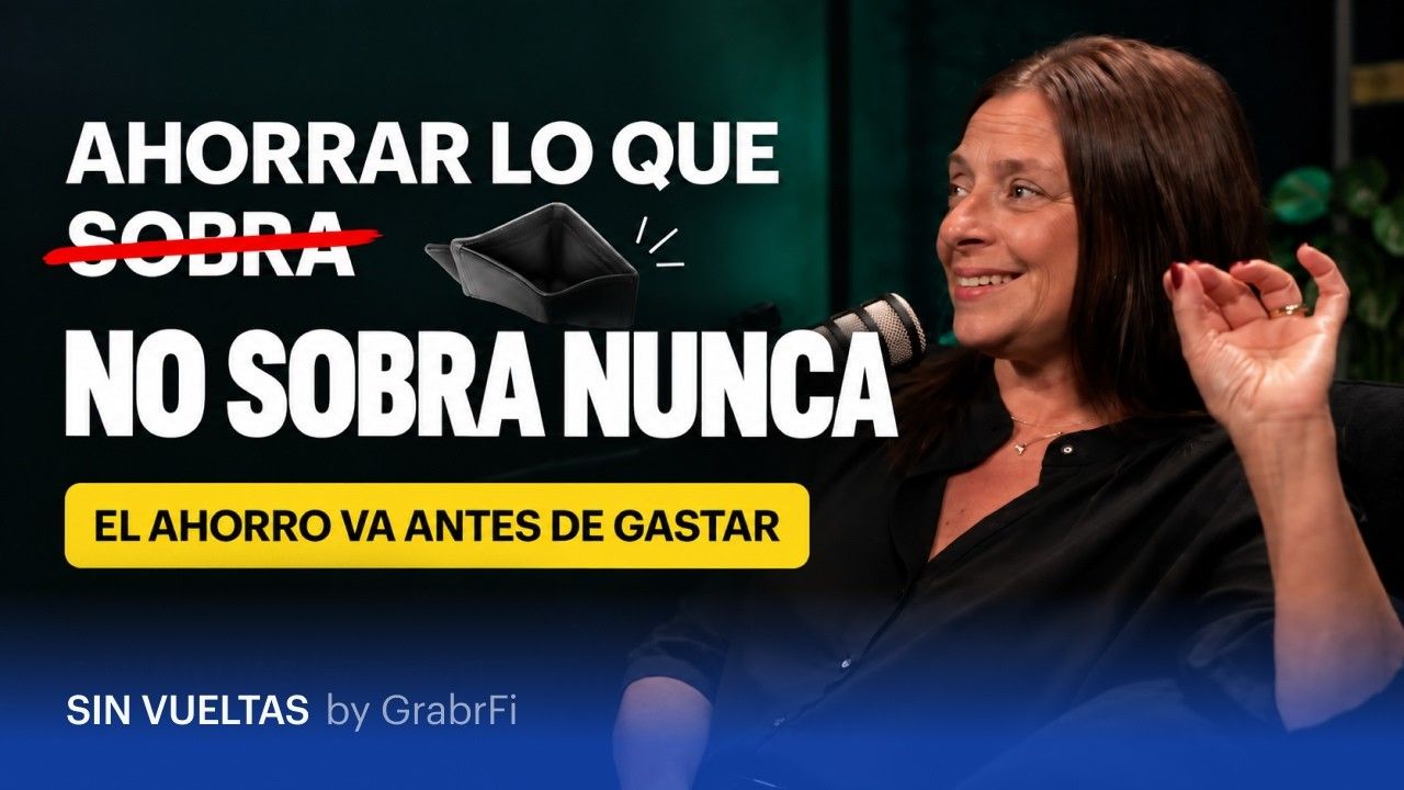 Ahorrar lo que sobra a fin de mes no funciona (hacelo al revés) | Mónica Fernández