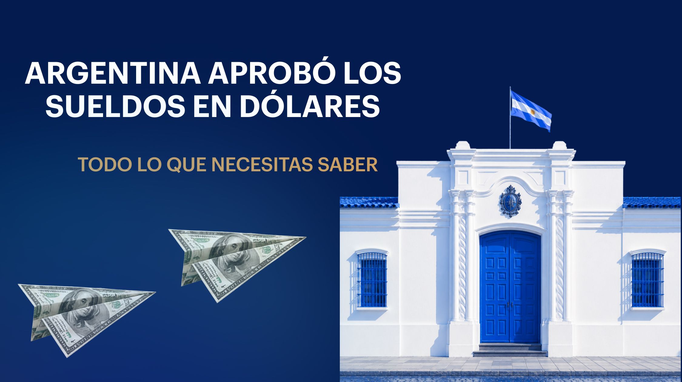 Argentina y los sueldos en dólares 
