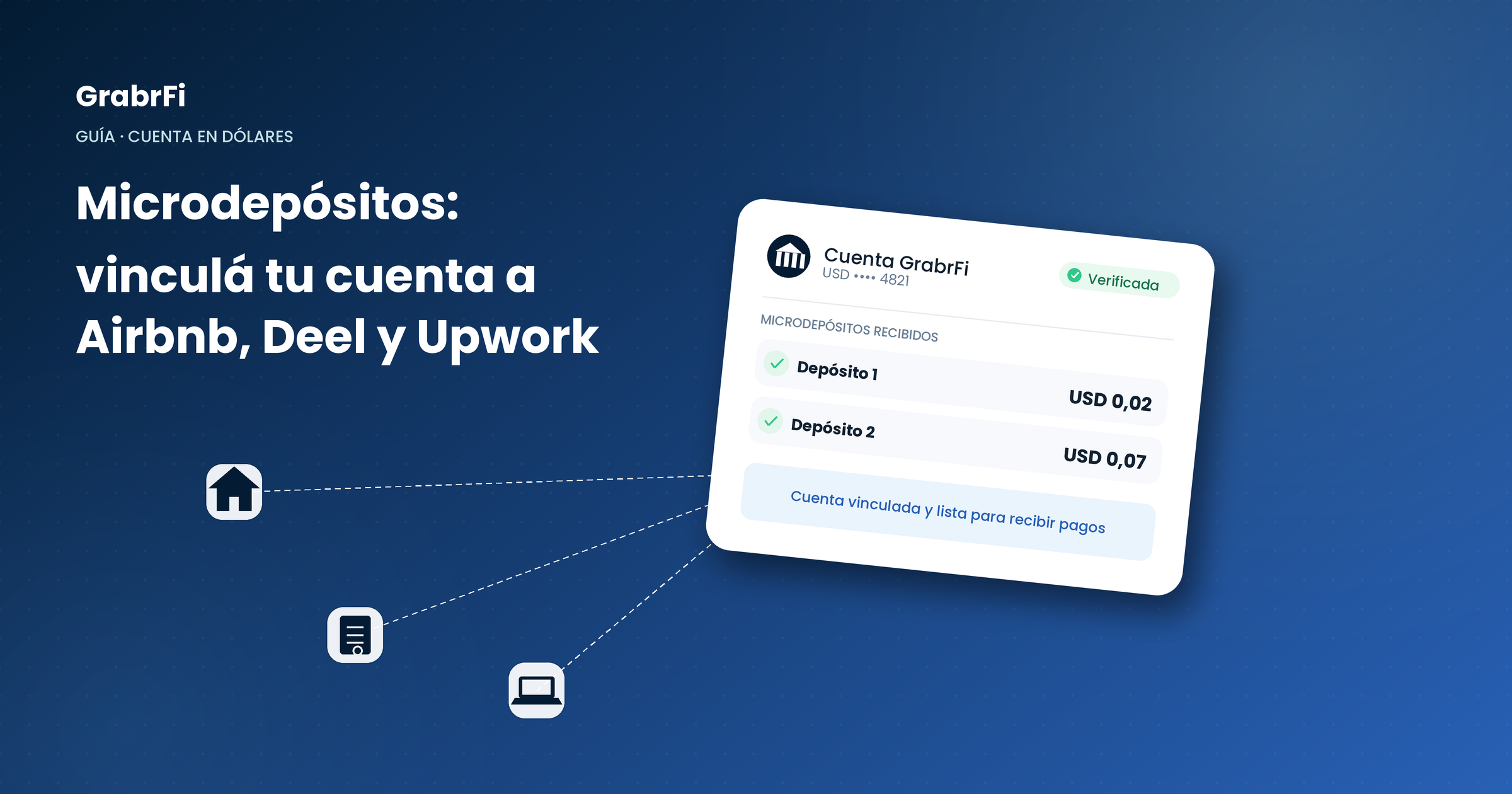 Microdepósitos: qué son y cómo vincular tu cuenta a Airbnb, Deel y Upwork