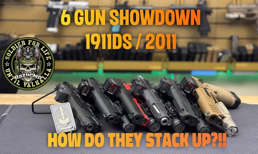 6 Pistol Showdown:  1911 DS / 2011  See how they stack up!