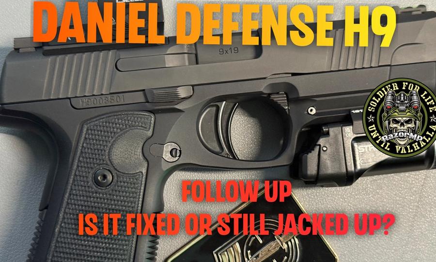 Daniel Defense H9 Follow Up