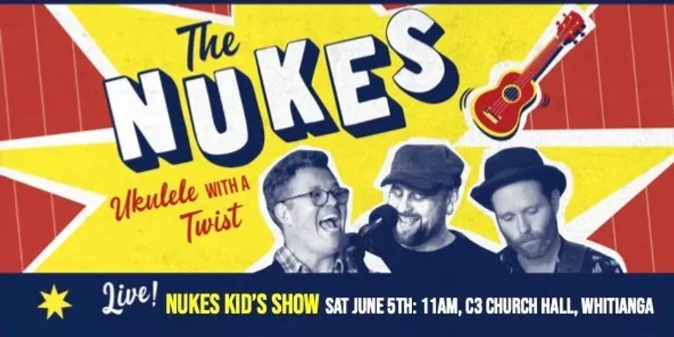 The Nukes Kid’s Show Whitianga
