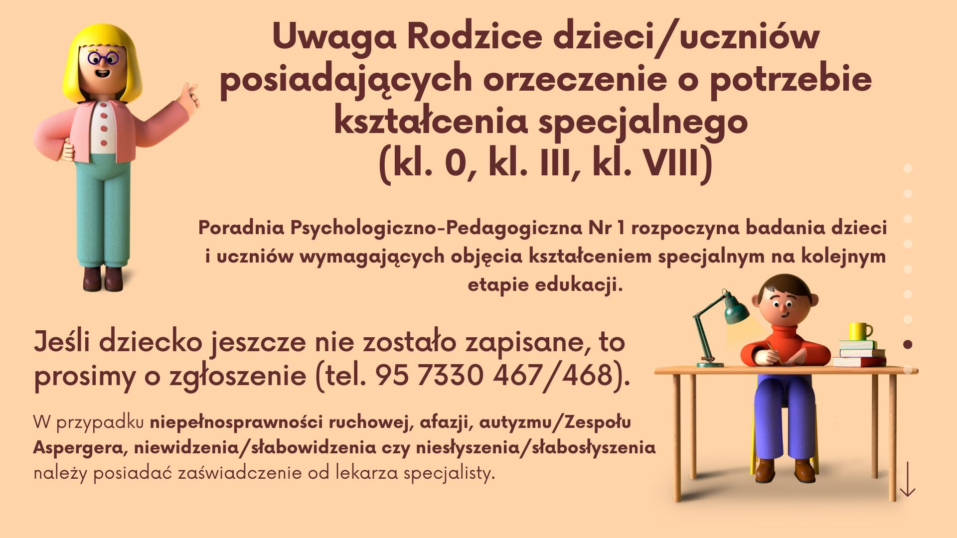 Informacja dla rodziców dzieci z klas 0, III i VIII objętych kształceniem specjalnym o konieczności przeprowadzenia badań kontrolnych