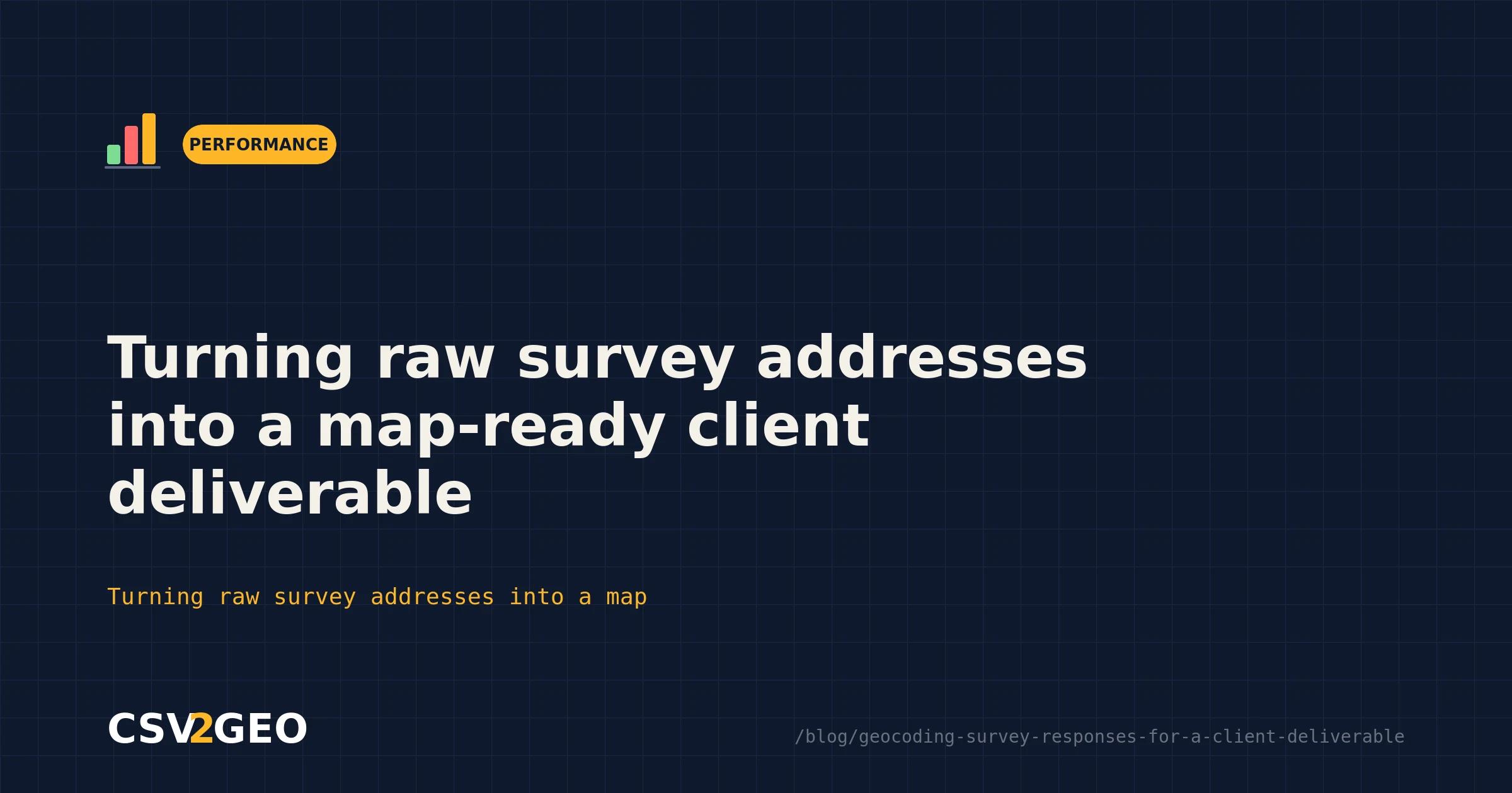 Turning raw survey addresses into a map-ready client deliverable