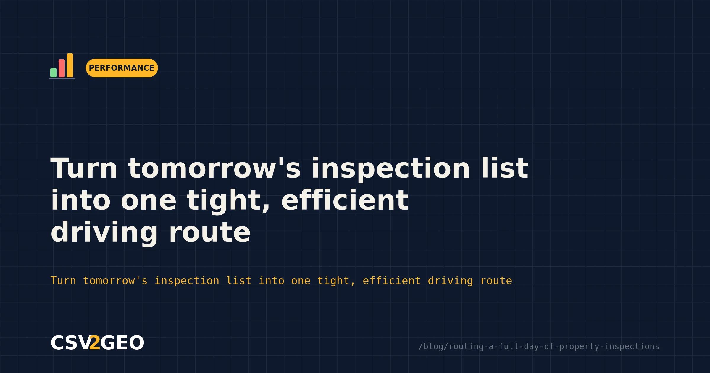 Turn tomorrow's inspection list into one tight, efficient driving route