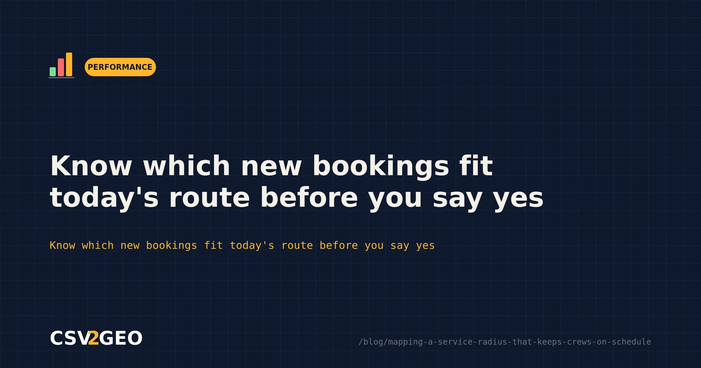 Know which new bookings fit today's route before you say yes
