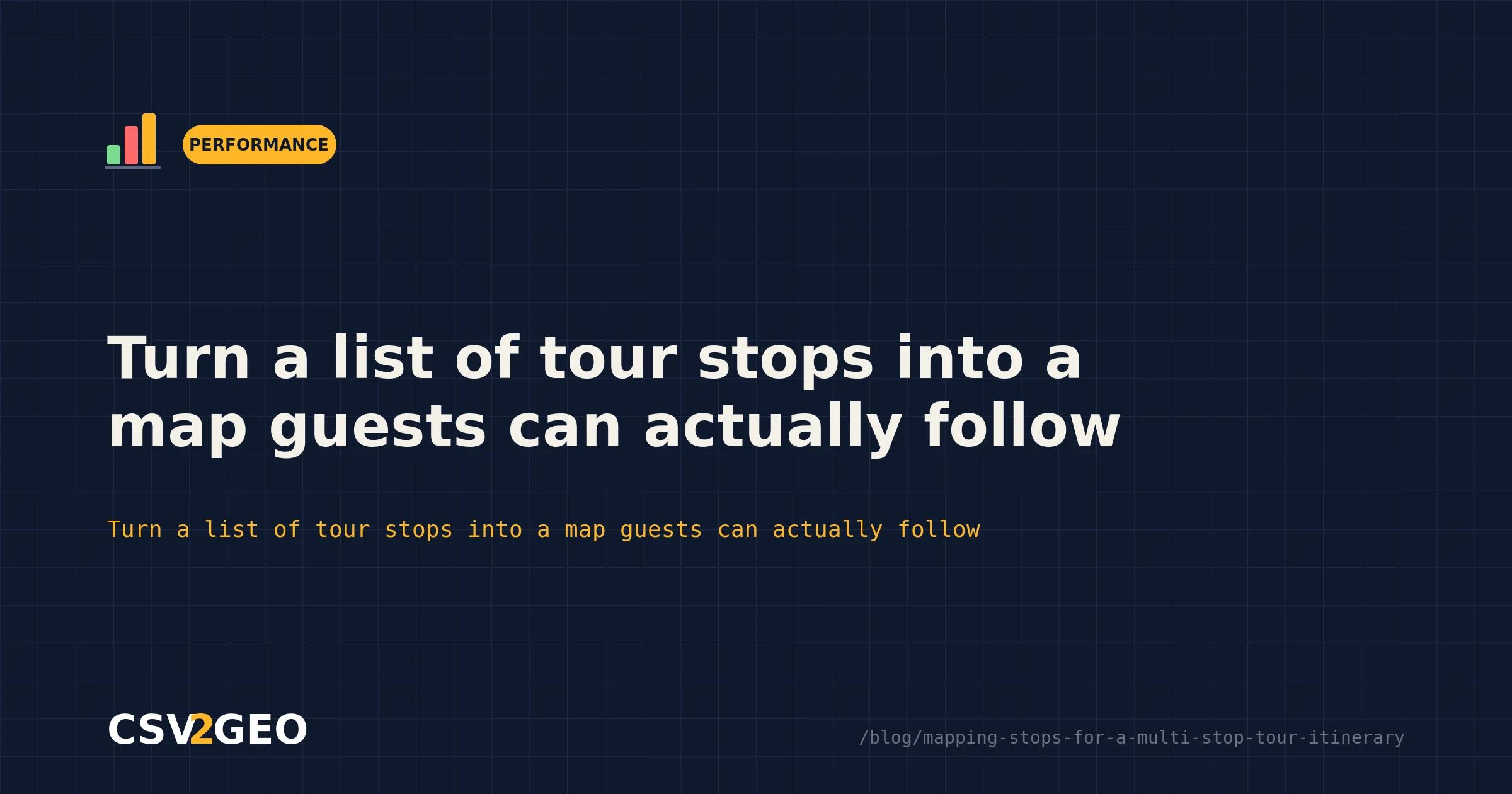 Turn a list of tour stops into a map guests can actually follow