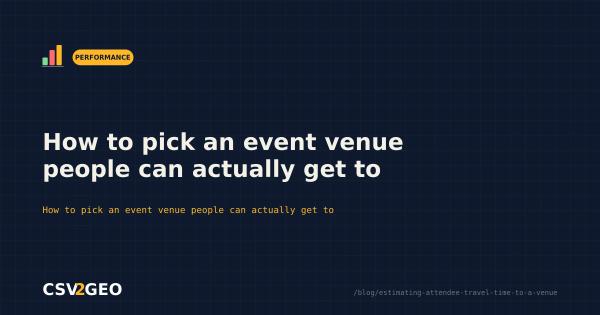 How to pick an event venue people can actually get to